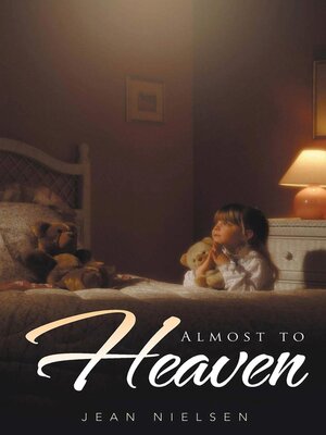 cover image of Almost to Heaven
